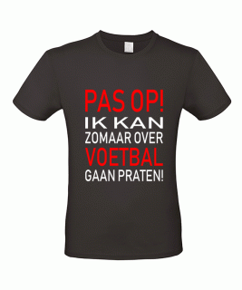 Pas op ik kan zomaar over voetbal